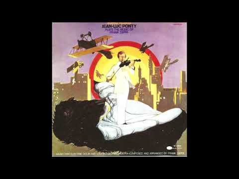Jean-Luc Ponty — Idiot Bastard Son - Jean-Luc Ponty