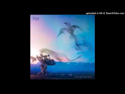 Styx — Styx - Circling From Above - Track 01: Circling From Above