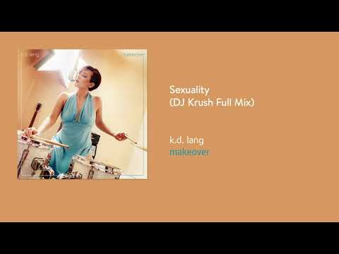 k.d. lang — k d  lang - Sexuality (DJ Krush Full Mix) (Official Audio)