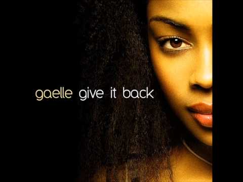 Gaelle Adisson — Gaelle - Give It Back (Original Version) HQ