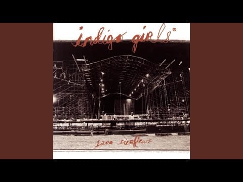 Indigo Girls — Least Complicated