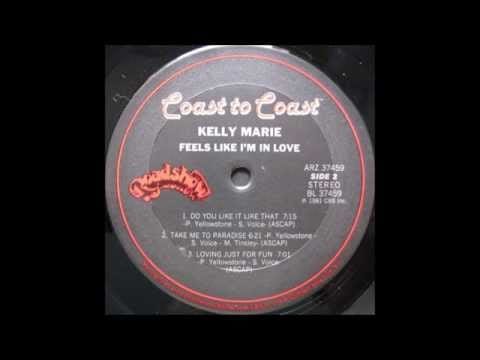 Kelly Marie — Kelly Marie - Feels Like I M In Love (Extended 12 inch)