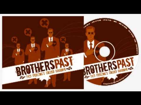 Brothers Past — Brothers Past - One Rabbit Race (Album Version)