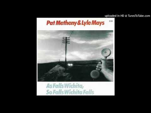 Pat Metheny — Pat Metheny & Lyle Mays - It's For You