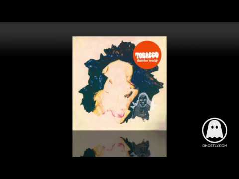Tobacco (3) — TOBACCO - Fantasy Trash Wave