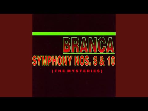 Glenn Branca — Symphony No. 8 (The Mystery) - II - Spiritual Anarchy