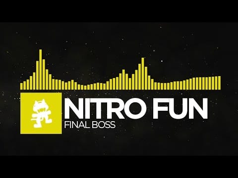 Nitro Fun — [Electro] - Nitro Fun - Final Boss [Monstercat Release]