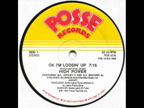 High Power — High Power - Ok I'm Loosin' Up