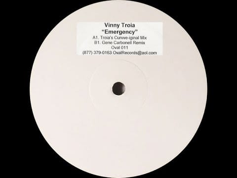 Vinny Troia — Vinny Troia ‎– Emergency (Troia's Curvve-iginal Mix)