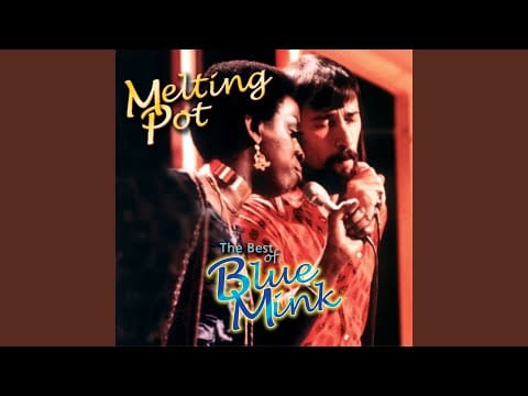Blue Mink — Melting Pot