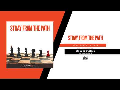 Stray From the Path — STRAY FROM THE PATH - Strange Fiction (feat. Keith Buckley)
