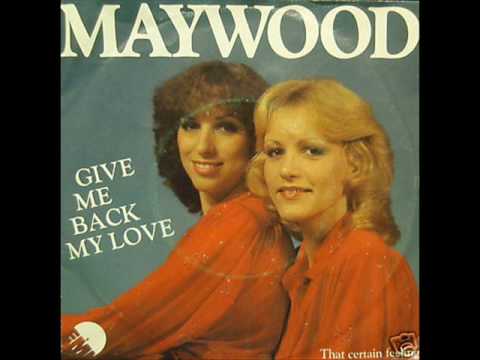 Maywood — give me back my love