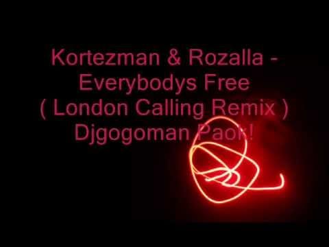 Rozalla — Kortezman & Rozalla - Everybodys Free ( London Calling Remix )