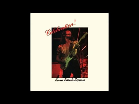 Kevin Borich Express — Kevin Borich Express - Tell Me Why (1978)