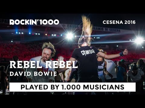 Rockin'1000 — Rebel Rebel - Rockin'1000 That's Live Official