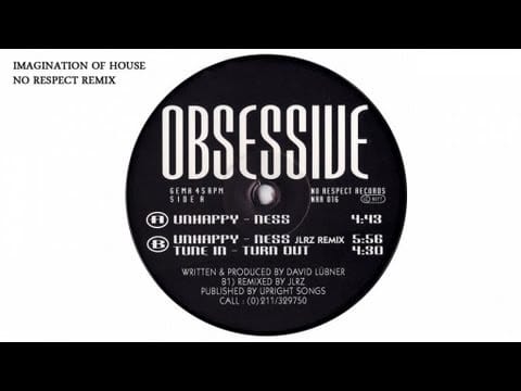 Obsessive — Obsessive - Unhappyness (No Respect Remix)