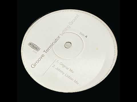 Groove Terminator — Groove Terminator – Losing Ground (Johnny Lisbon Mix)
