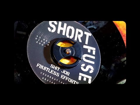Short Fuse (2) — SHORT FUSE - ' Fruitless Efforts ' [7 Inch]