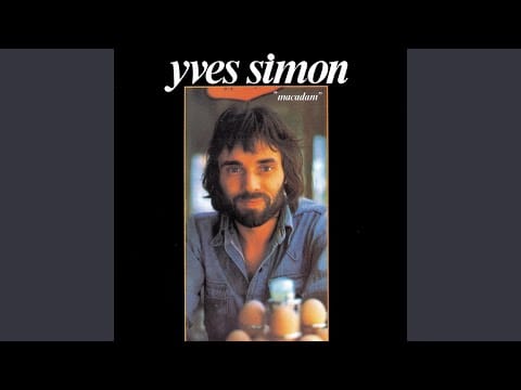 Yves Simon — Où es-tu, je ne t'entends plus
