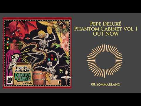Pepe Deluxé — Pepe Deluxé - Sommarland
