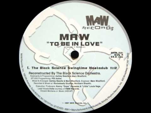 Black Science Orchestra — MAW - To Be In Love (The Black Science Swingtime Mastadub) [MAW RECORDS - MAW 021]