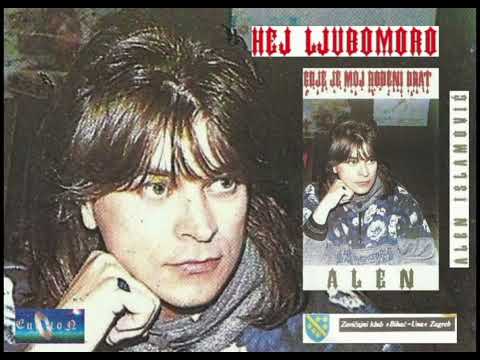 Alen Islamović — Alen Islamović - Hej ljubomoro - (Audio 1992)