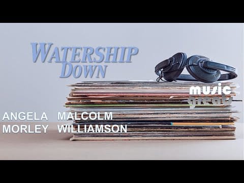 Angela Morley — WATERSHIP DOWN Score (1978) ANGELA MORLEY & MALCOLM WILLIAMSON
