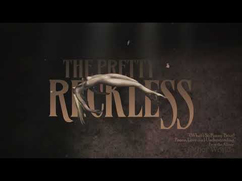 The Pretty Reckless — The Pretty Reckless - “(What’s So Funny ‘Bout) Peace, Love And Understanding”