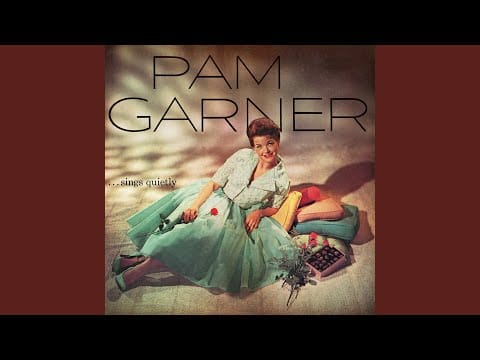 Pam Garner — My Heart Stood Still