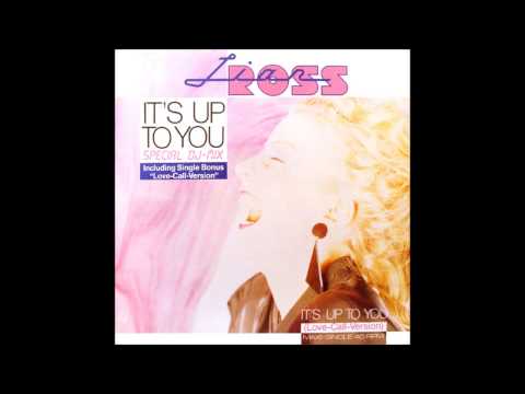 Lian Ross — Lian Ross - It's Up To You (Single Version) (1986)
