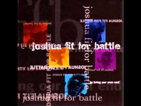 Joshua Fit for Battle — Joshua Fit For Battle - To Bring Our Own End (Full Album)
