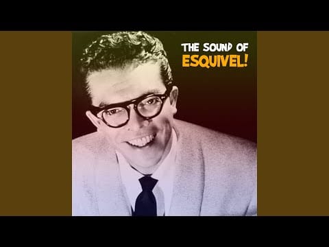 Esquivel And His Orchestra — Anna (El Negro Zumbon) (Remastered)