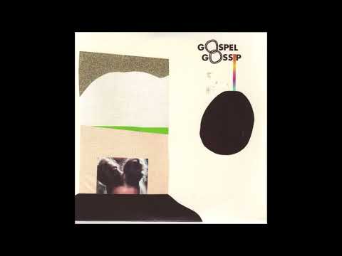 Gospel Gossip — Gospel Gossip - Snow Came