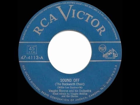 Vaughn Monroe And His Orchestra — 1951 HITS ARCHIVE: Sound Off (The Duckworth Chant) - Vaughn Monroe