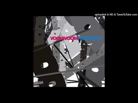 Voom:Voom — Voom Voom - Oggi (Original)