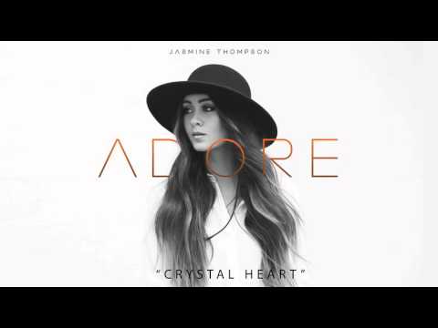Jasmine Thompson — Jasmine Thompson - Crystal Heart (audio)
