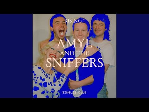 Amyl and The Sniffers — Born To Be Alive (Rising: Singles Club)