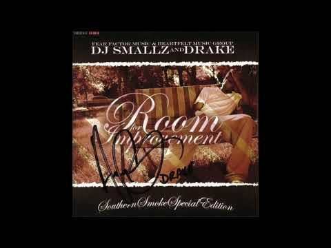 Drake — DJ Smallz and Drake - Room For Improvement (2006)