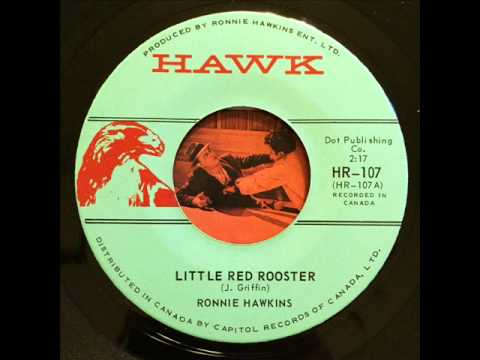 Ronnie Hawkins — Little Red Rooster - Ronnie Hawkins