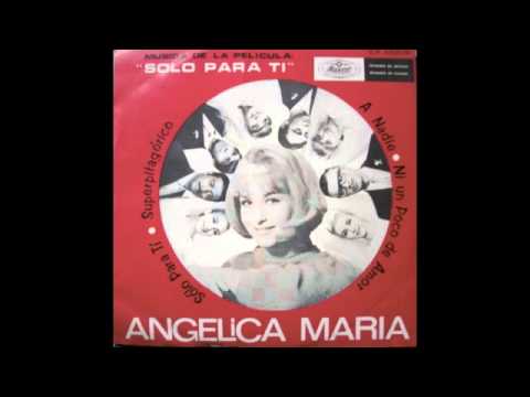 Angelica Maria — ANGELICA MARIA - SUPERPITAGORICO