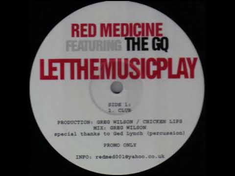 Red Medicine — Red Medicine   Let The Music Play (Club Mix)