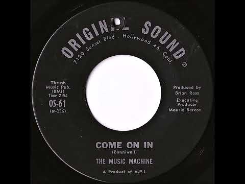 The Music Machine — The Music Machine- Come On In