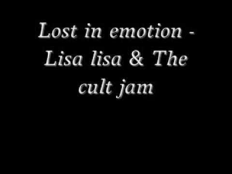 Lisa Lisa & Cult Jam — Lost in emotion - Lisa lisa & The cult jam