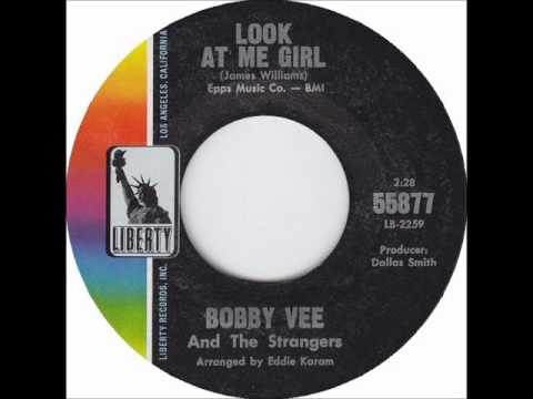 Bobby Vee — Bobby Vee   Look At Me Girl