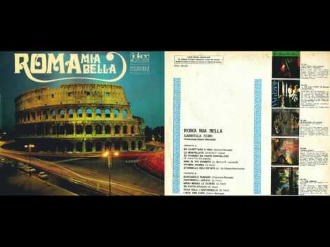 Gabriella Ferri — Gabriella Ferri - Roma mia Bella - 1968