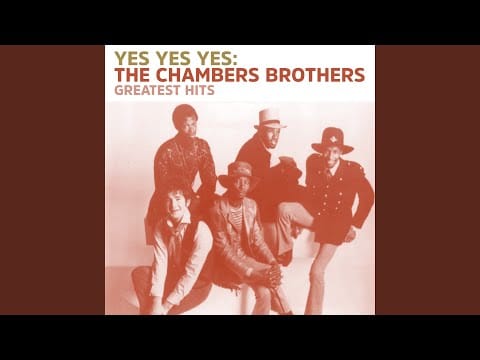 The Chambers Brothers — It's All Over Now