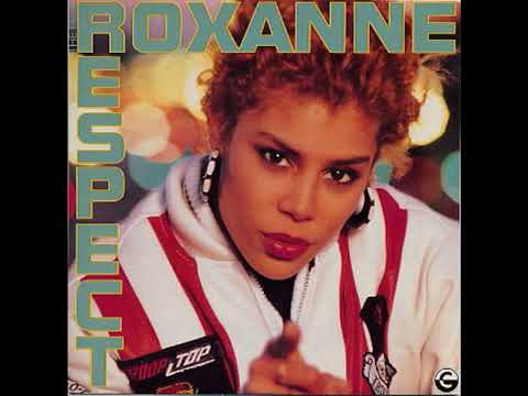 The Real Roxanne — The Real Roxanne - Respect