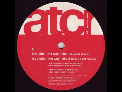 SL — SL - The Way I Like It (Drax & Scott Mac Remix)