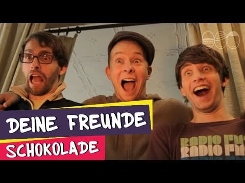 Deine Freunde — Deine Freunde - Schokolade