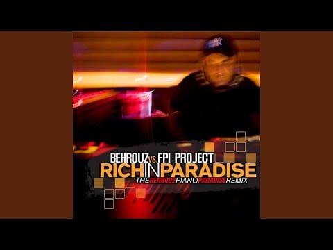 Behrouz — Rich In Paradise (Piano Paradise Remix)